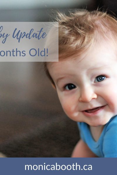 Baby Update: Lil’ Buddy is 9 months old!